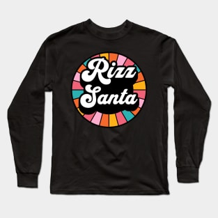 Rizz Santa Claus | Holiday | Christmass | X-mas | Xmas | W Riz | Rizzler | Rizz god | Funny gamer meme | Streaming | Rizzard Long Sleeve T-Shirt